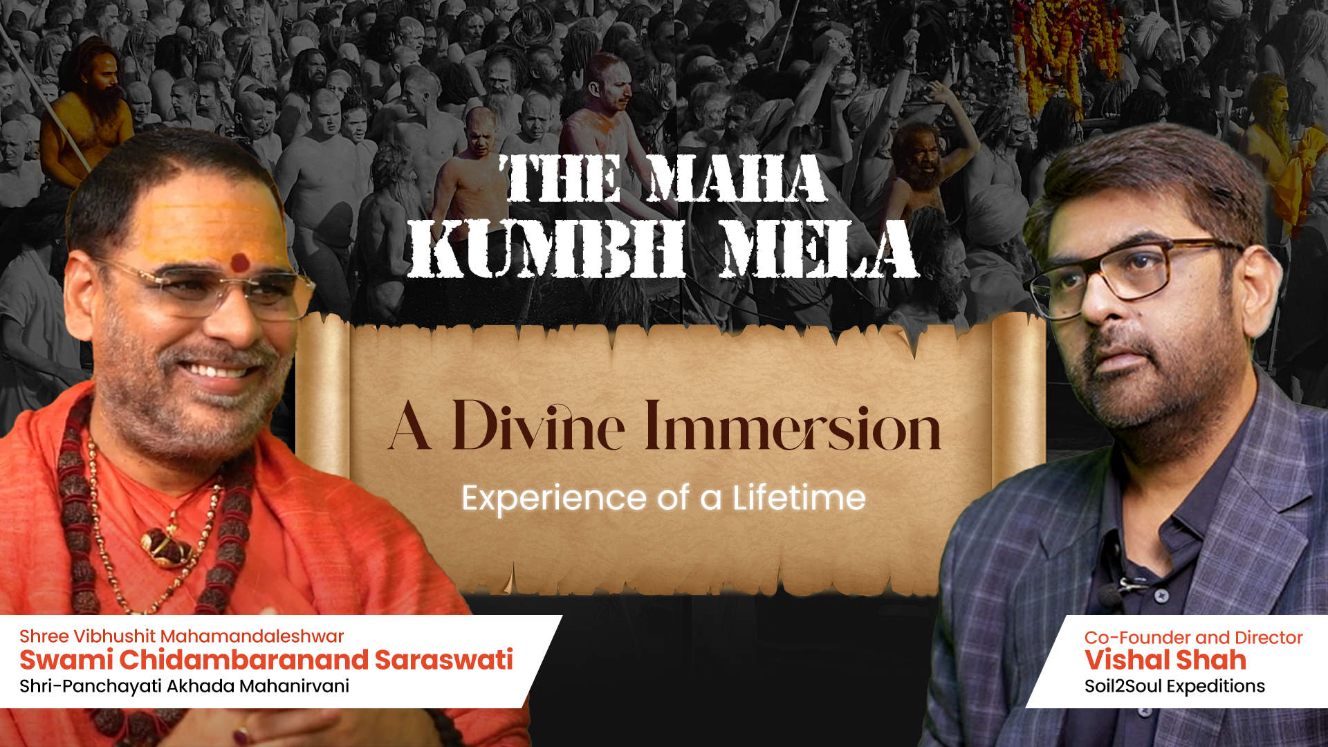 Maha Kumbh Mela Explained: History, Shahi Snan, Akhadas & More | Soil2Soul Podcast